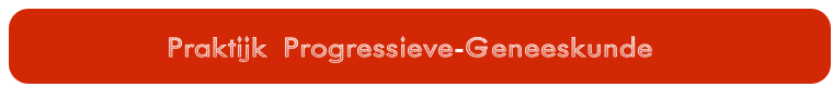 Praktijk Progressieve-Geneeskunde